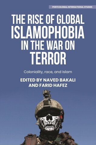 The rise of global Islamophobia in the War on Terror