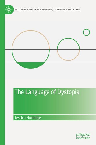 The Language Of Dystopia