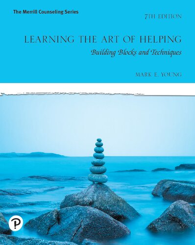 Learning the Art of Helping - Building Blocks and Techniques - (7th Edition)