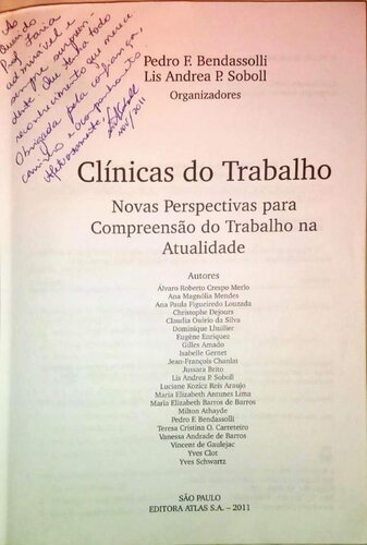 Clínicas do trabalho: novas perspectivas para compreensão do trabalho na atualidade