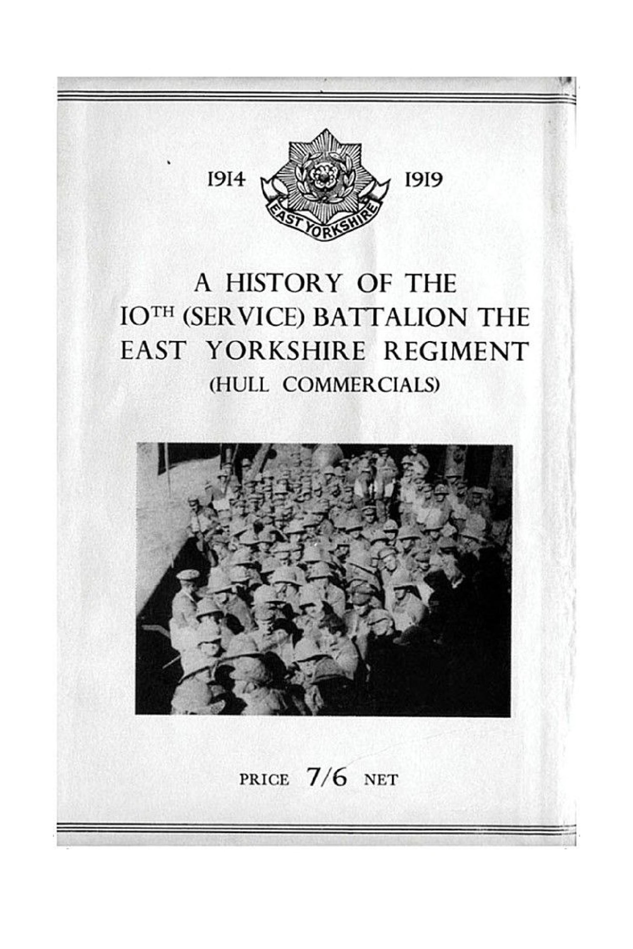 Hull Commercials: A History of the 10th (Service) Battalion of the East Yorkshire Regiment