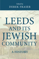 Leeds and Its Jewish Community: A History