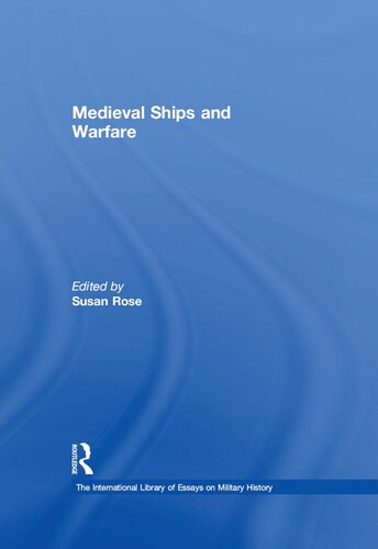 Medieval Ships and Warfare