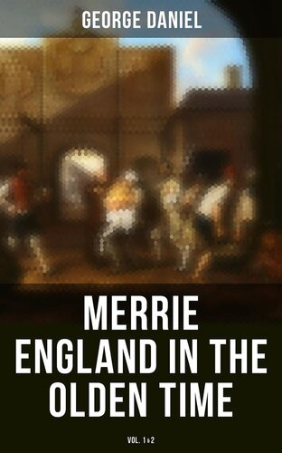 Merrie England in the Olden Time (Vol. 12)