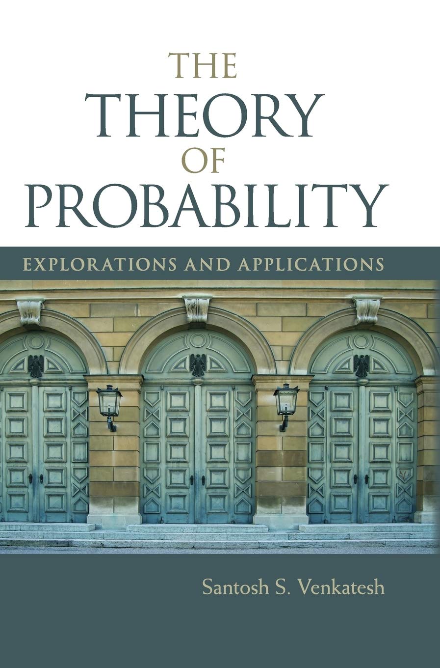 The Theory of Probability: Explorations and Applications (Instructor Solution Manual, Solutions)