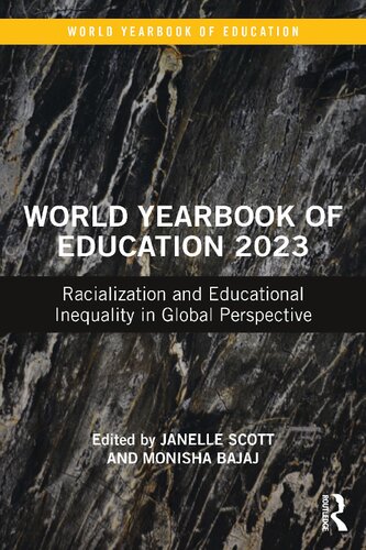 World Yearbook of Education 2023: Racialization and Educational Inequality in Global Perspective