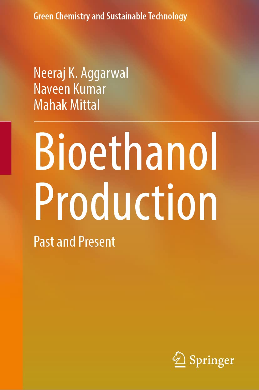 Bioethanol Production: Past and Present