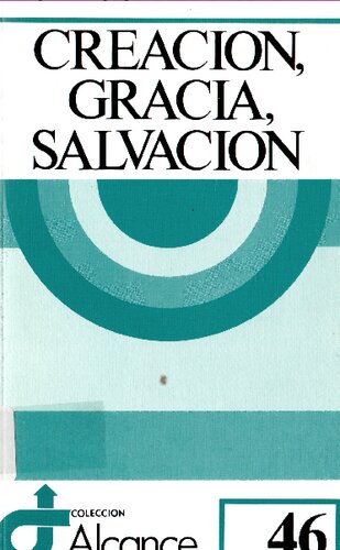 Creación, gracia, salvación