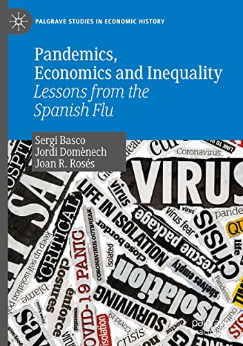 Pandemics, Economics and Inequality: Lessons from the Spanish Flu