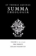 Summa Theologiae: Volume 6, The Trinity: 1a. 27-32