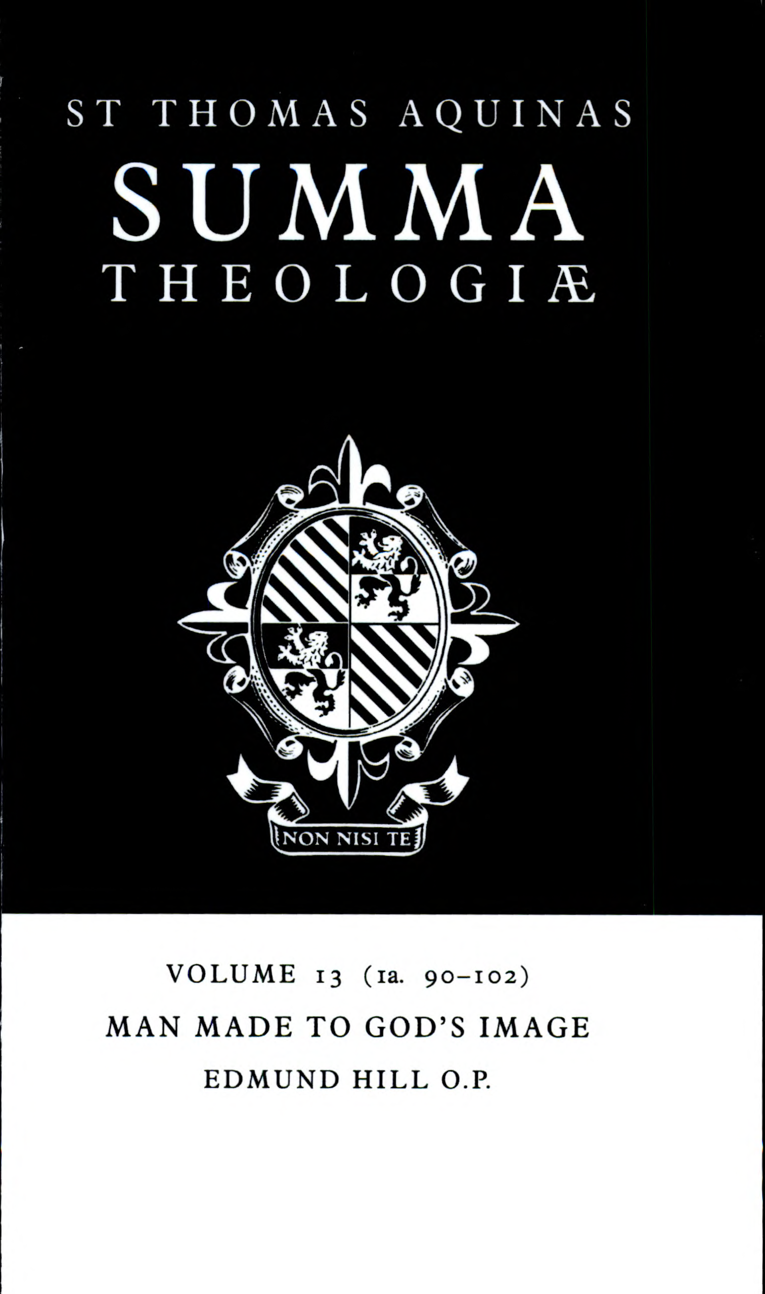 Summa Theologiae: Volume 13, Man Made to God's Image: 1a. 90-102