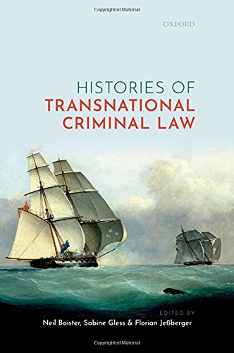 Histories of Transnational Criminal Law