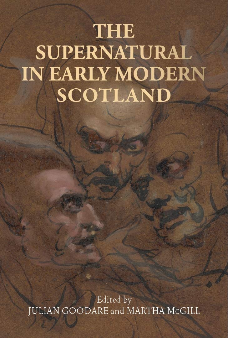 The supernatural in early modern Scotland: .