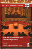 The Security Council As Global Legislator