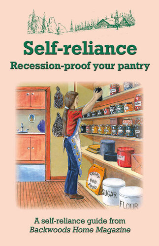 Self-Reliance: Recession-Proof Your Pantry