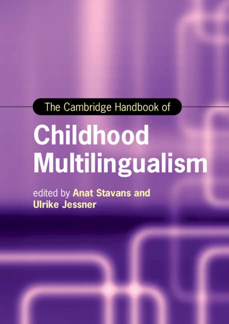 The Cambridge Handbook of Childhood Multilingualism