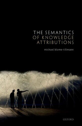 The Semantics of Knowledge Attributions