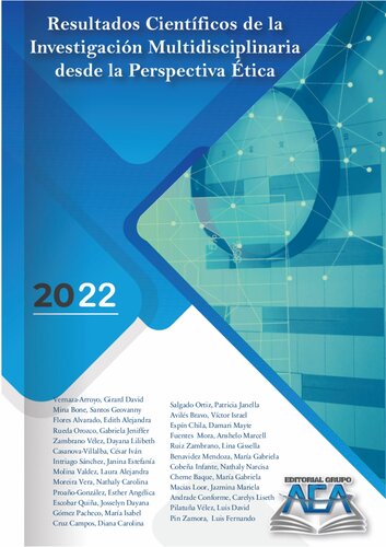 Editorial Grupo AEA 
Resultados Científicos de la Investigación Multidisciplinaria desde la Perspectiva Ética [,  ed.]
 978994270435