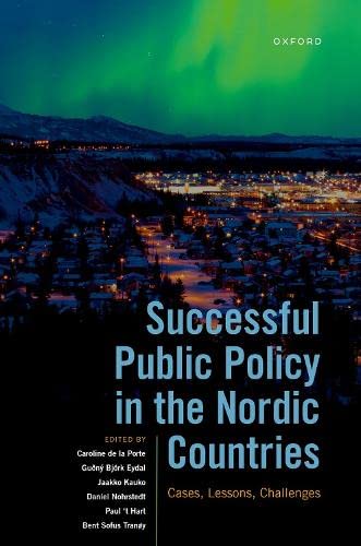 Successful Public Policy in the Nordic Countries: Cases, Lessons, Challenges