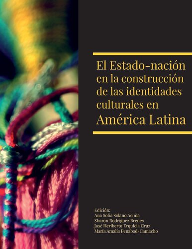 El Estado-nación en la construcción de las identidades culturales en América Latina