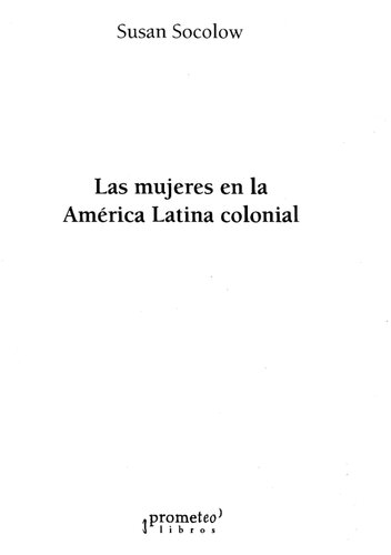 Las mujeres en la América Latina colonial