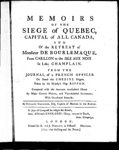 Memoirs Of The Siege Of Quebec, Capital Of All Canada, And Of The Retreat Of Monsieur De Bourlemaque