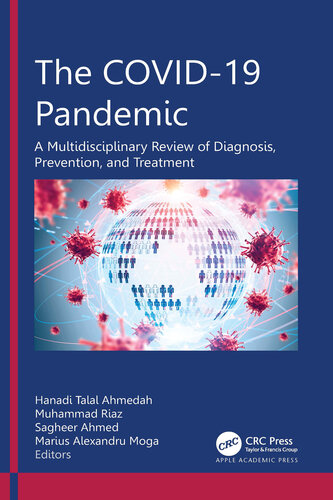 The COVID-19 Pandemic: A Multidisciplinary Review of Diagnosis, Prevention, and Treatment