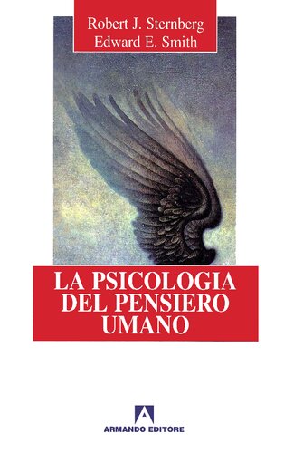 Edizione italiana a cura di Francesco Saverio Marucci 
La psicologia del pensiero umano