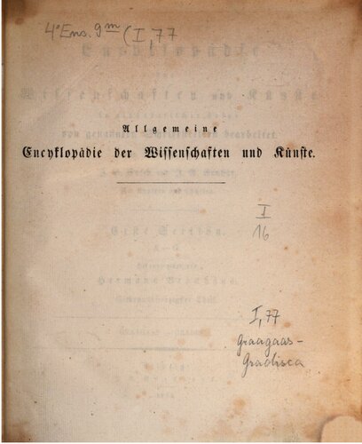 Allgemeine Encyclopädie der Wissenschaften und Künste in alphabetischer Folge / Graagaas bis Gradisca