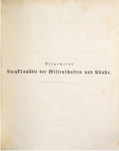 Allgemeine Encyclopädie der Wissenschaften und Künste in alphabetischer Folge / Gulapingslög bis Gussonea