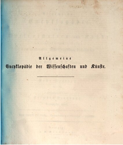 Allgemeine Encyclopädie der Wissenschaften und Künste in alphabetischer Folge / Gregorius IV. (Heilige Kirchenväter und Gelehrte) bis Grezin