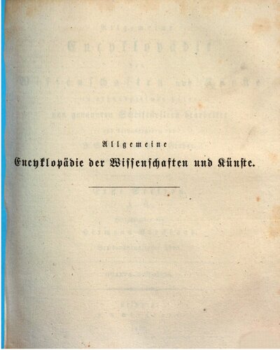 Allgemeine Encyclopädie der Wissenschaften und Künste in alphabetischer Folge / Guanta bis Gulaping