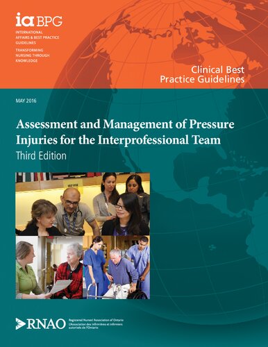 Assessment and Management of Pressure Injuries for the Interprofessional Team