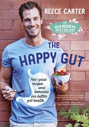 The Garden Apothecary : The Happy Gut