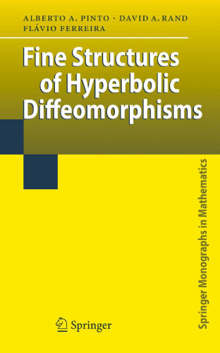 Fine Structures of Hyperbolic Diffeomorphisms 