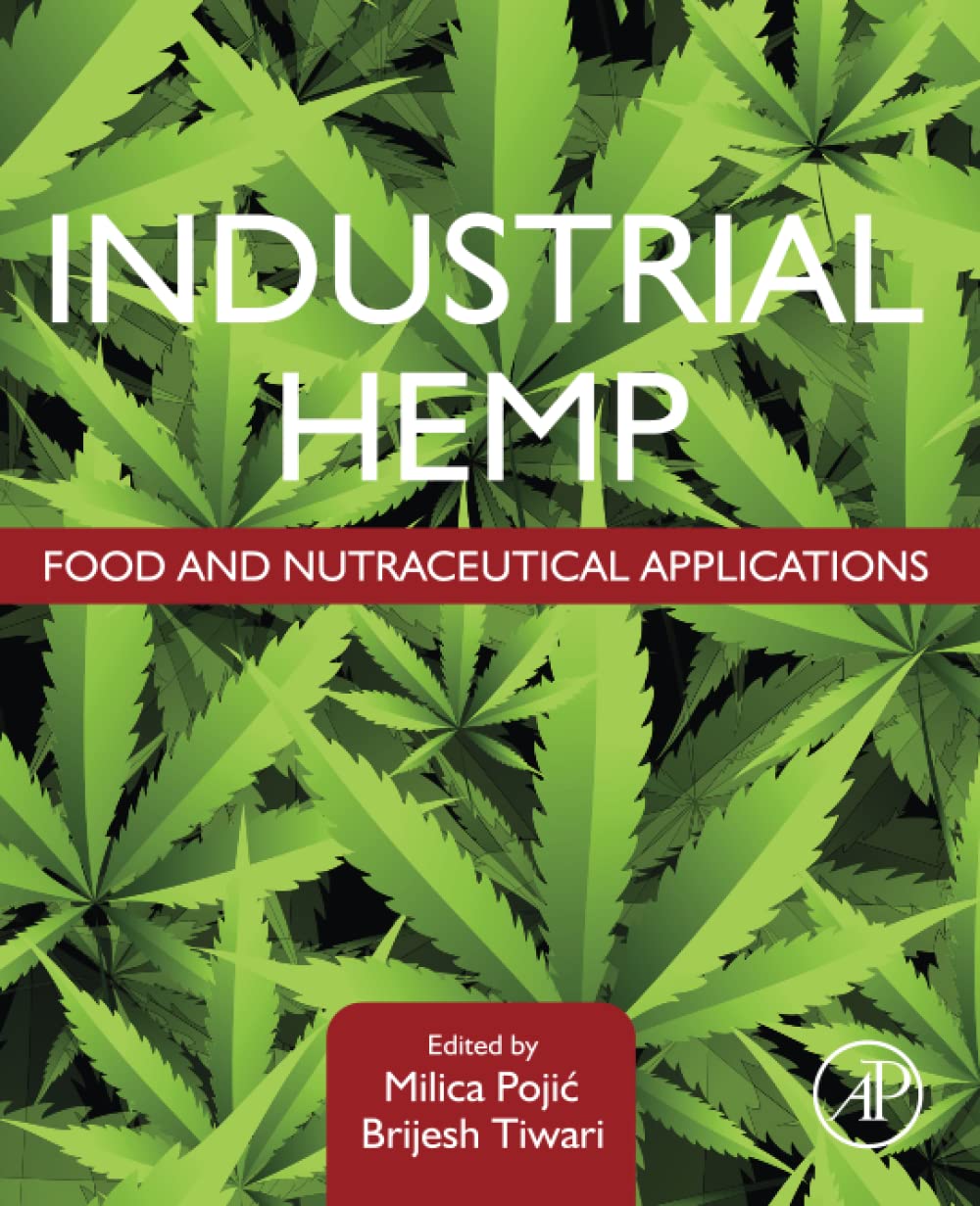 Industrial Hemp: Food and Nutraceutical Applications