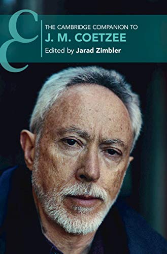 The Cambridge Companion to J. M. Coetzee