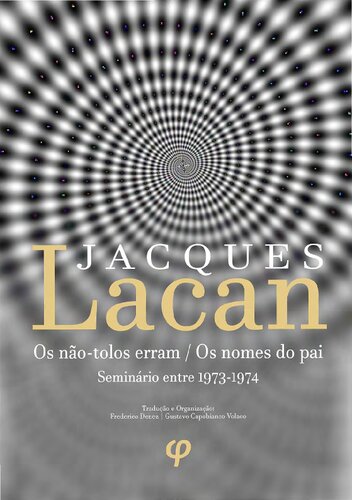 Os não-tolos erram/Os nomes do pai: seminário entre 1973-1974