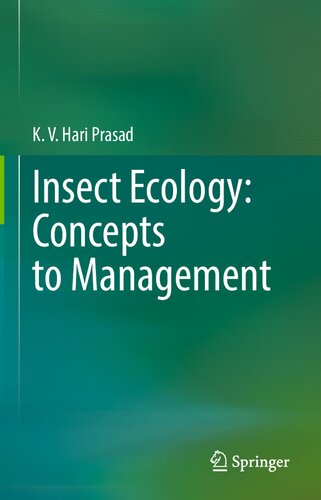 Insect Ecology: Concepts to Management