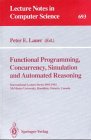 Functional Programming, Concurrency, Simulation and Automated Reasoning: International Lecture Series 1991–1992 McMaster University, Hamilton, Ontario, Canada