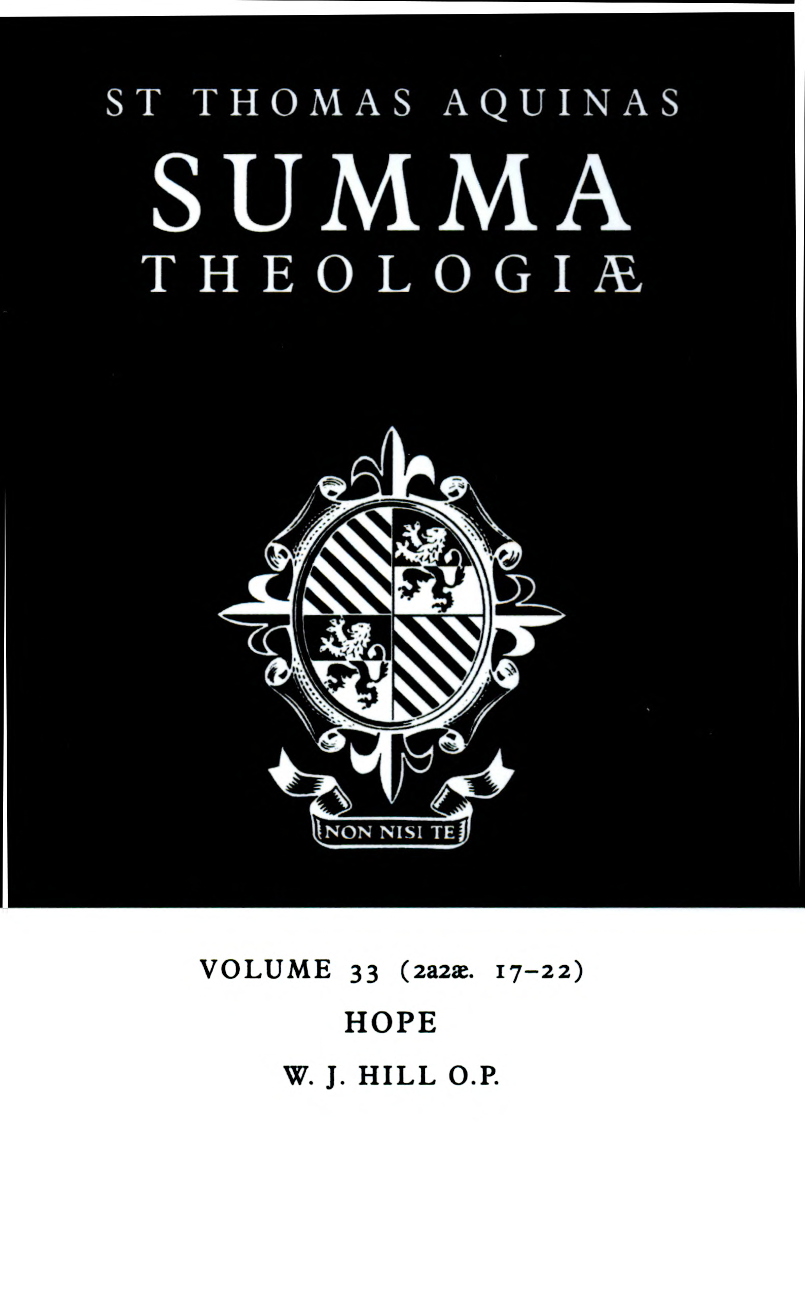 Summa Theologiae: Volume 33, Hope: 2a2ae. 17-22