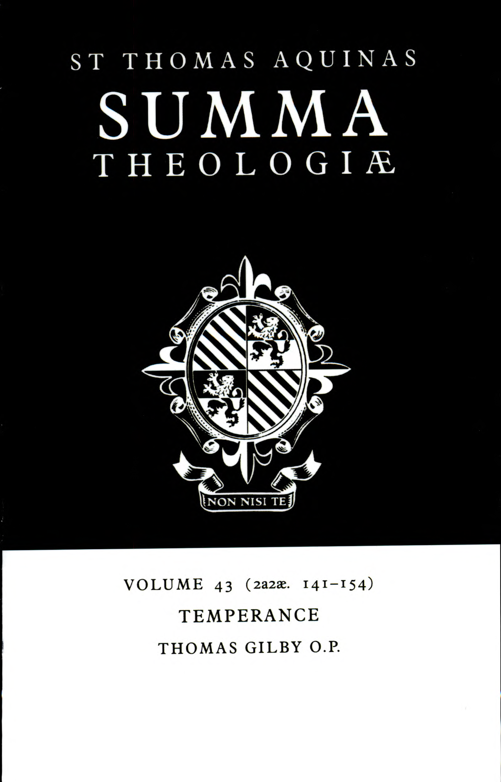 Summa Theologiae: Volume 43, Temperance: 2a2ae. 141-154