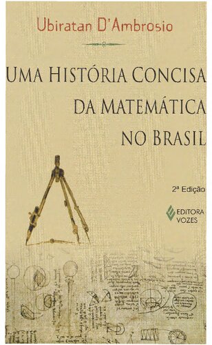 Uma História Concisa da Matemática no Brasil