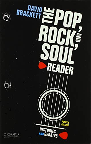 The Pop, Rock, and Soul Reader: Histories and Debates