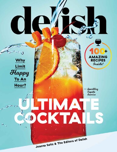 Delish Ultimate Cocktails: Why Limit Happy to an Hour?