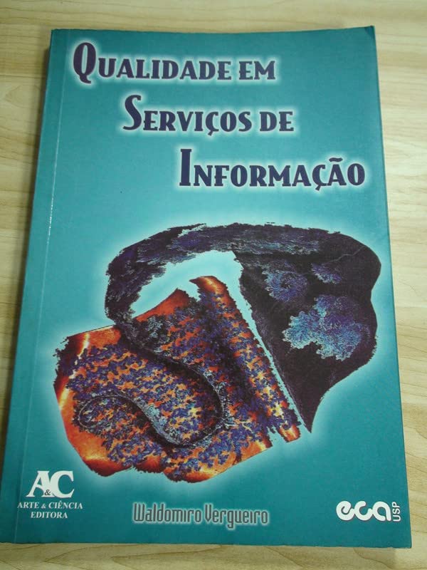 Qualidade Em Serviço De Informação