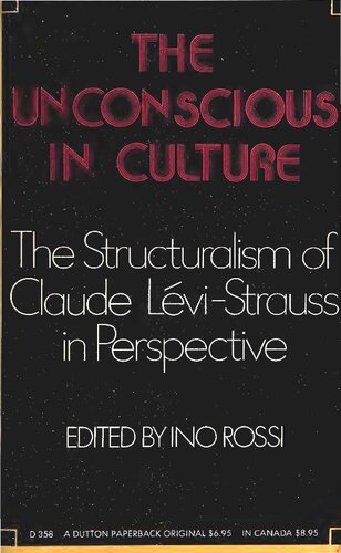 The Unconscious in Culture: The Structuralism of Claude Levi-Strauss in Perspective