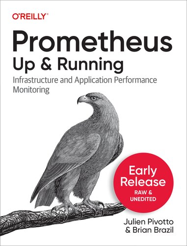 Prometheus: Up & Running, 2nd Edition