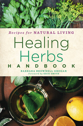 Healing Herbs Handbook : Remedies for Natural Living