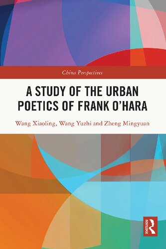 A Study of the Urban Poetics of Frank O'Hara